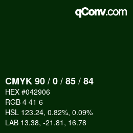 カラーコード: CMYK 90 / 0 / 85 / 84 | qconv.com