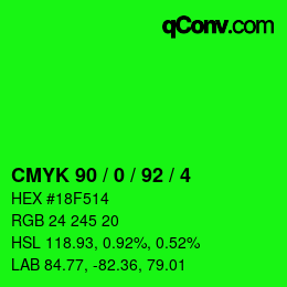カラーコード: CMYK 90 / 0 / 92 / 4 | qconv.com