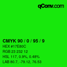 カラーコード: CMYK 90 / 0 / 95 / 9 | qconv.com