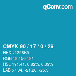 カラーコード: CMYK 90 / 17 / 0 / 29 | qconv.com