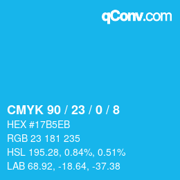 カラーコード: CMYK 90 / 23 / 0 / 8 | qconv.com