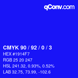 カラーコード: CMYK 90 / 92 / 0 / 3 | qconv.com