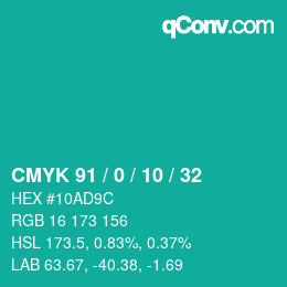 カラーコード: CMYK 91 / 0 / 10 / 32 | qconv.com