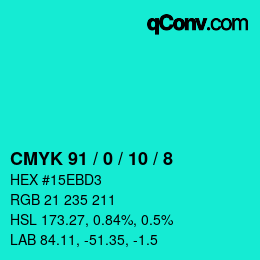 カラーコード: CMYK 91 / 0 / 10 / 8 | qconv.com