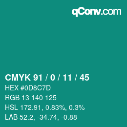 Color code: CMYK 91 / 0 / 11 / 45 | qconv.com