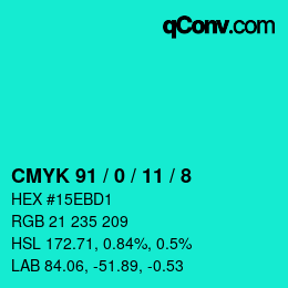 カラーコード: CMYK 91 / 0 / 11 / 8 | qconv.com