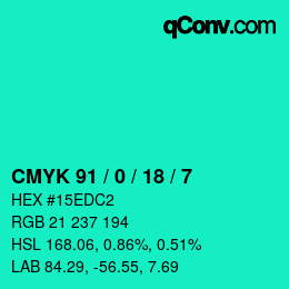Color code: CMYK 91 / 0 / 18 / 7 | qconv.com