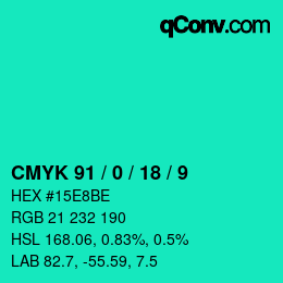 颜色代码: CMYK 91 / 0 / 18 / 9 | qconv.com