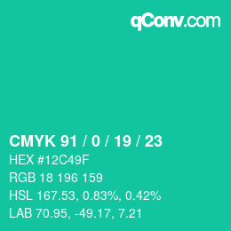 颜色代码: CMYK 91 / 0 / 19 / 23 | qconv.com