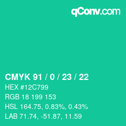 カラーコード: CMYK 91 / 0 / 23 / 22 | qconv.com
