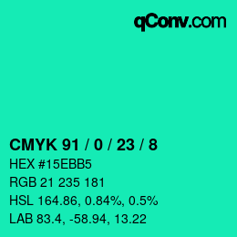 Color code: CMYK 91 / 0 / 23 / 8 | qconv.com