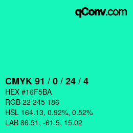 カラーコード: CMYK 91 / 0 / 24 / 4 | qconv.com