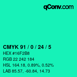 カラーコード: CMYK 91 / 0 / 24 / 5 | qconv.com