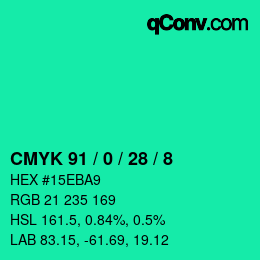 カラーコード: CMYK 91 / 0 / 28 / 8 | qconv.com