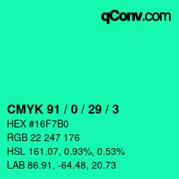 カラーコード: CMYK 91 / 0 / 29 / 3 | qconv.com