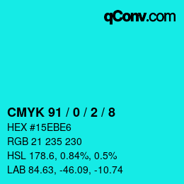 カラーコード: CMYK 91 / 0 / 2 / 8 | qconv.com