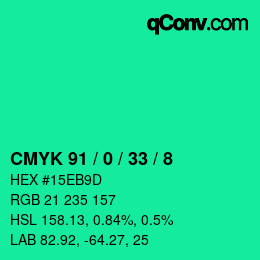 颜色代码: CMYK 91 / 0 / 33 / 8 | qconv.com