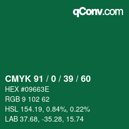 カラーコード: CMYK 91 / 0 / 39 / 60 | qconv.com