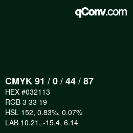 カラーコード: CMYK 91 / 0 / 44 / 87 | qconv.com