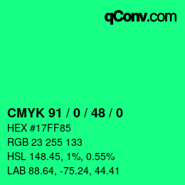 カラーコード: CMYK 91 / 0 / 48 / 0 | qconv.com