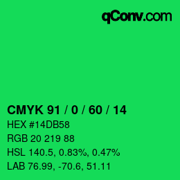 カラーコード: CMYK 91 / 0 / 60 / 14 | qconv.com