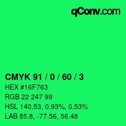 カラーコード: CMYK 91 / 0 / 60 / 3 | qconv.com