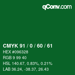 Color code: CMYK 91 / 0 / 60 / 61 | qconv.com
