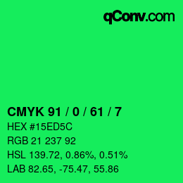 カラーコード: CMYK 91 / 0 / 61 / 7 | qconv.com