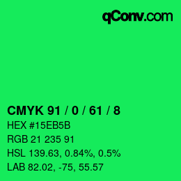 カラーコード: CMYK 91 / 0 / 61 / 8 | qconv.com