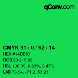 カラーコード: CMYK 91 / 0 / 62 / 14 | qconv.com