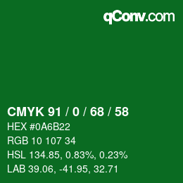 Color code: CMYK 91 / 0 / 68 / 58 | qconv.com