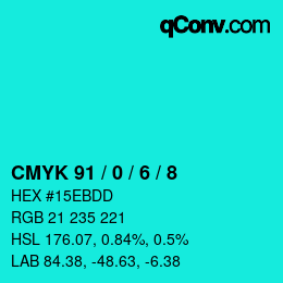 Color code: CMYK 91 / 0 / 6 / 8 | qconv.com