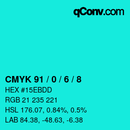 カラーコード: CMYK 91 / 0 / 6 / 8 | qconv.com