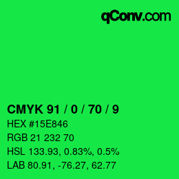 カラーコード: CMYK 91 / 0 / 70 / 9 | qconv.com