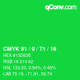 カラーコード: CMYK 91 / 0 / 71 / 16 | qconv.com