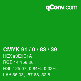 Color code: CMYK 91 / 0 / 83 / 39 | qconv.com