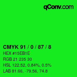 カラーコード: CMYK 91 / 0 / 87 / 8 | qconv.com