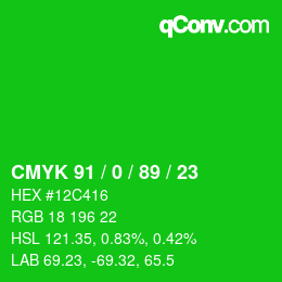 カラーコード: CMYK 91 / 0 / 89 / 23 | qconv.com