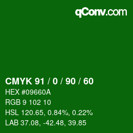 Color code: CMYK 91 / 0 / 90 / 60 | qconv.com