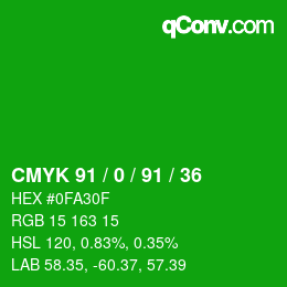 Color code: CMYK 91 / 0 / 91 / 36 | qconv.com