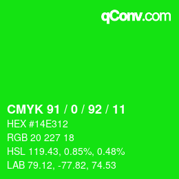 カラーコード: CMYK 91 / 0 / 92 / 11 | qconv.com