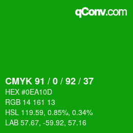 カラーコード: CMYK 91 / 0 / 92 / 37 | qconv.com