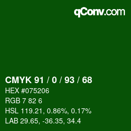Color code: CMYK 91 / 0 / 93 / 68 | qconv.com