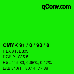 カラーコード: CMYK 91 / 0 / 98 / 8 | qconv.com