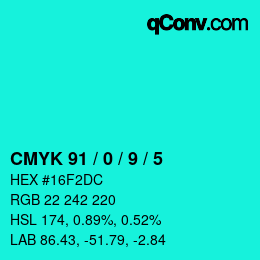 颜色代码: CMYK 91 / 0 / 9 / 5 | qconv.com