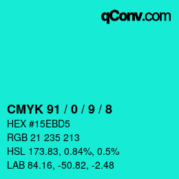 Color code: CMYK 91 / 0 / 9 / 8 | qconv.com