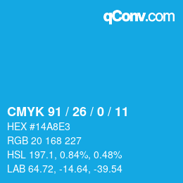 カラーコード: CMYK 91 / 26 / 0 / 11 | qconv.com