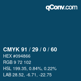 カラーコード: CMYK 91 / 29 / 0 / 60 | qconv.com