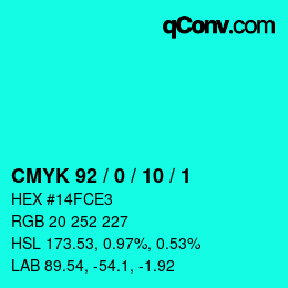 カラーコード: CMYK 92 / 0 / 10 / 1 | qconv.com