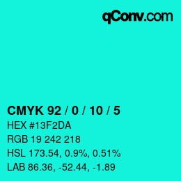 カラーコード: CMYK 92 / 0 / 10 / 5 | qconv.com